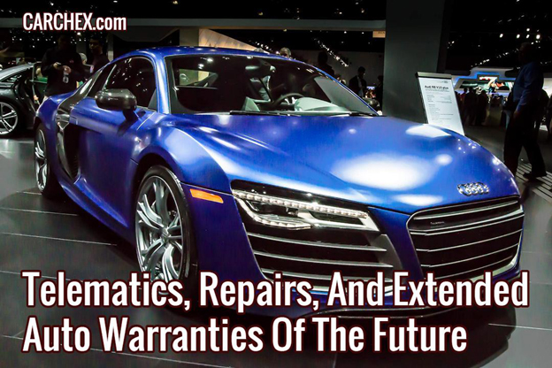 Telematics, Repairs, And Extended Auto Warranties Of The Future