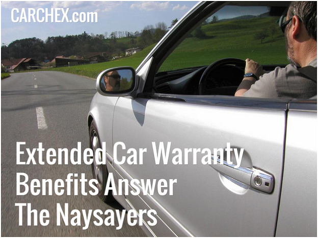 Extended Car Warranty Benefits Answer The Naysayers
