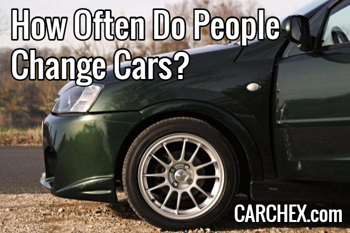 How Often Do People Change Cars?