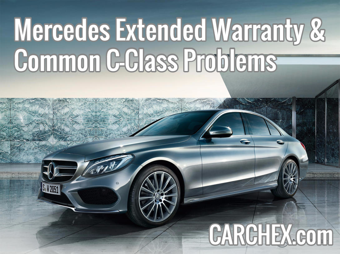 Mercedes Extended Warranty Common C-Class Problems