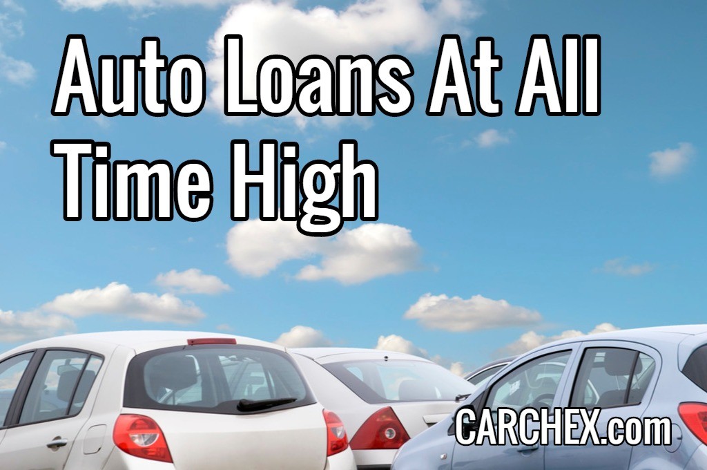 Auto Loans At All Time High