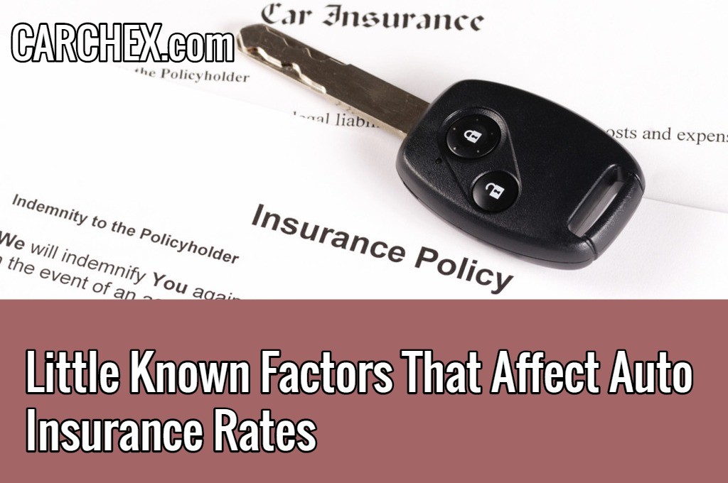 Factors That Affect Auto Insurance Rates
