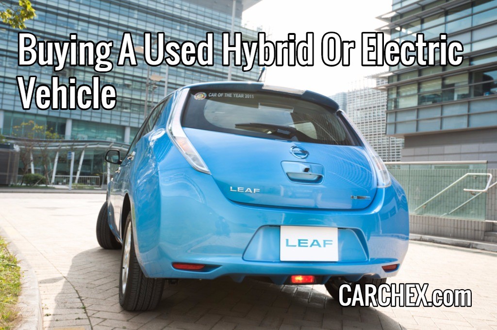 Buying A Used Hybrid Or Electric Vehicle